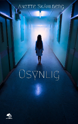 Osynlig - Anette Skåhlberg