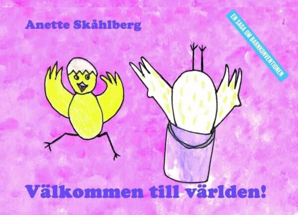 Välkommen till världen - Anette Skåhlberg